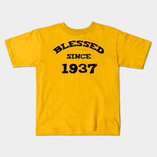 Blessed Since 1937 Cool Blessed Christian Birthday Kids T-Shirt